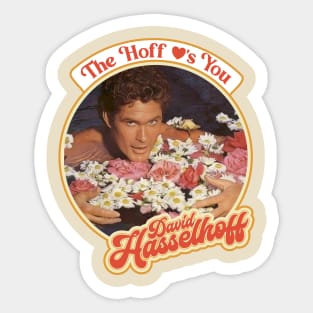 The Hoff Love's You Sticker